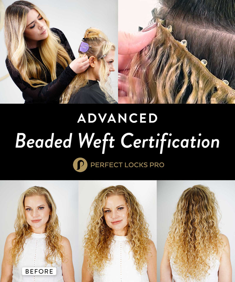 A collage shows a stylist applying advanced beaded weft hair extensions, close-up of the technique, and before-and-after curly hair. Text: Advanced Beaded Weft Certification, Perfect Locks Pro.