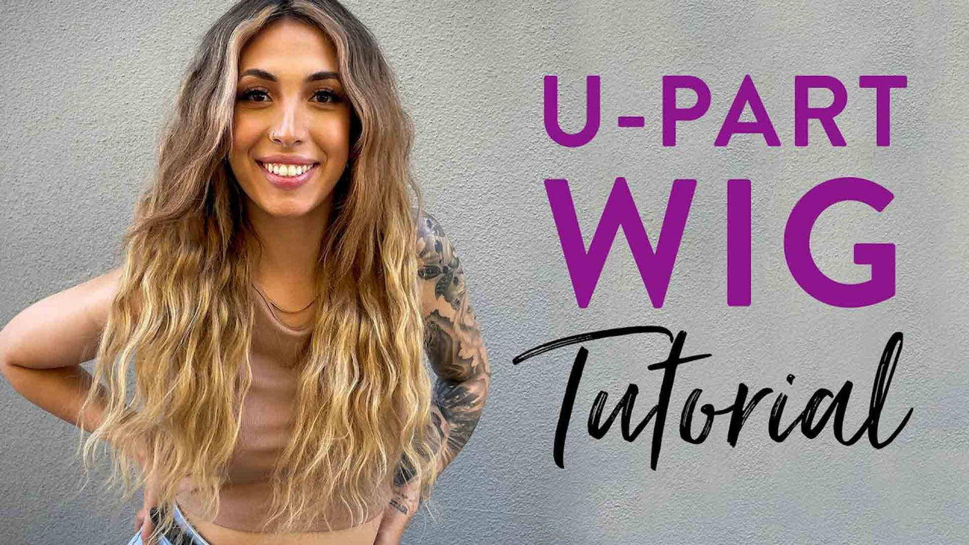 u-part wig tutorial