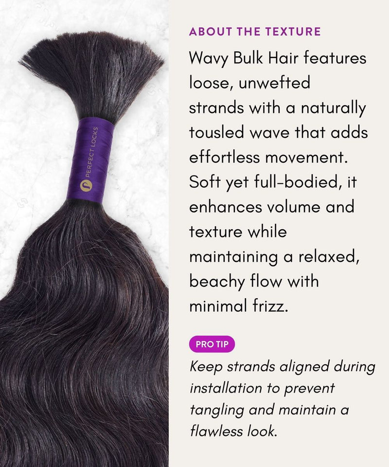 about the texture of wavy bulk hair